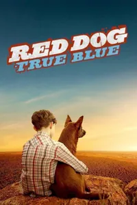 Red Dog True Blue izle
