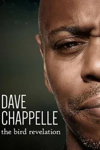 Dave Chappelle The Bird Revelation izle