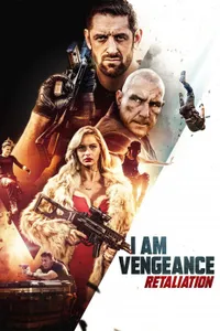 I Am Vengeance Retaliation izle