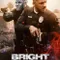 Bright fragman izle
